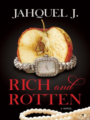 cover image of Rich and Rotten